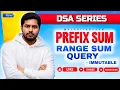 Range Sum Query - Immutable Explained Prefix Sum Pattern DSA Telugu Ep 43