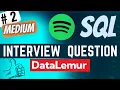 SPOTIFY Interview Question Solved - SQL Top 5 Artists Everyday Data Science