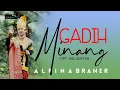 Download Lagu Alfina Braner GADIH MINANG  Cipt. Mel Sofyan