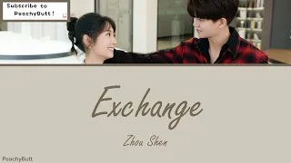 Download [OST of Miss Crow With Mr. Lizard] 《Exchange》 Zhou Shen (Eng|Chi|Pinyin) MP3