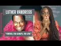 Download Lagu Luther Vandross - Forever, For Always, For Love  | REACTION 🔥🔥🔥