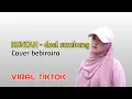 Lagu runtah - doel sumbang dj remix tiktok cover bebiraira (lirik lagu) #bebiraira  #liriklagu