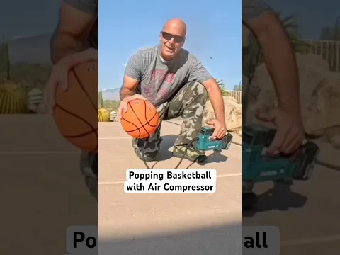 Popping basketball with Air Compressor #basketball