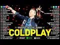 Coldplay Best Songs Playlist 2025 ~ Coldplay Greatest Hits Full Album 2025 ~ Rock \u0026 Pop Rock Mix