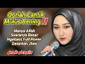 Download Lagu TILAWAH MENYENTUH JIWA‼️ Qoriah Mulus Suaranya Nembus Qolbu, Subhanallah