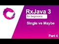 RxJava 3 tutorial for beginners - Part 4
