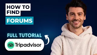 How to Find Forums on Tripadvisor 2026 Full Guide