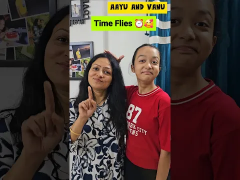 How Time Flies..🤪🤣  #aayuandvanu #shorts