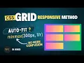 CSS Grid - Auto-fit Minmax Property How to Make CSS Grid Responsive CSS Grid Responsive Method