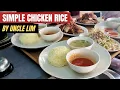 Simple Chicken Rice by Uncle Lim Subang Jaya