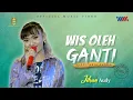 JIHAN AUDY FT NEWBOSSQUE | WIS OLEH GANTI [ PENTAS WAHANA MUSIK ]