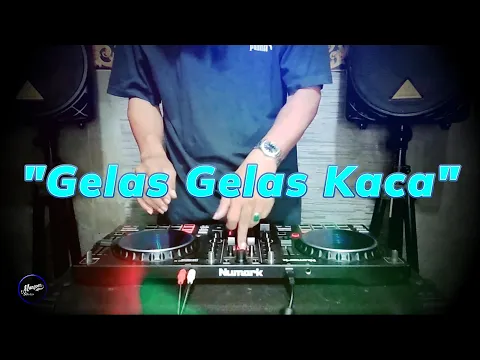 Download MP3 GELAS GELAS KACA - Remix Nostalgia_Tembang Kenangan_Slow Remix_Lagu Nostalgia