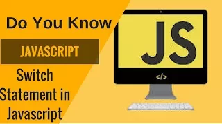Learn Javascript - Switch Statement in Javascript