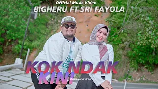 big heru feat sri fayola kok ndak kini official music video 