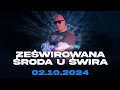 Download Lagu DJ ŚWIRU On Air ZeŚwirowana Środa (02.10.2024)