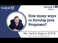 Lecture 4-2 How many ways to Develop Java Programs - SCALive
