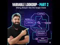 JavaScript Variable Look Up Part 2 Batch 16