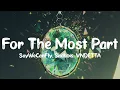 Lagu SayWeCanFly, Sadbois \u0026 VNDETTA - For The Most Part