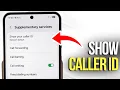 Samsung Galaxy A56 Caller ID Settings - How to Show or Hide