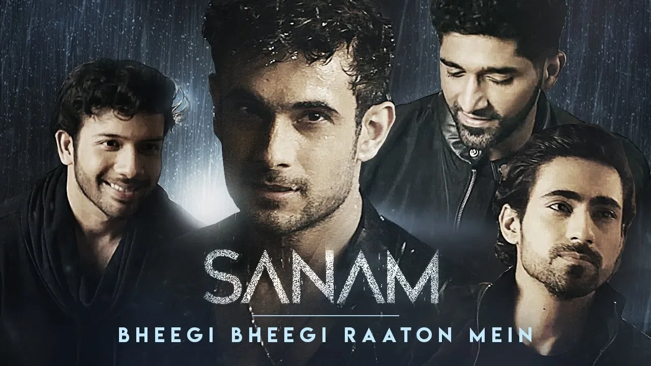 Bheegi Bheegi Raaton Mein | Sanam