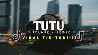 Download DJ TUTU YG VIRAL DI TIK TOK ❗ALMA ZARZA, CAMILO PEDRO CAPO - ( S'SQUARE REMIX ) FVNKY NIGHT !!!!! MP3