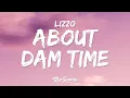 Download Lagu Lizzo - About Damn Time (Lyrics)