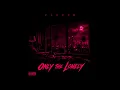 Clever - "Only The Lonely" OFFICIAL VERSION