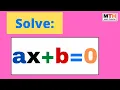 Solve ax b 0 ax b 0 Solve the Equation