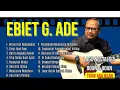 Lagu Ebiet G Ade I Lagu Kenangan 80/90 an