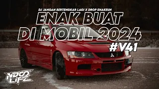 Download DJ ENAK BUAT DI MOBIL V41! DJ BREAKDUTCH JANGAN BERTENGKARAGI FULL BASS TERBARU 2024 [NDOO LIFE] MP3