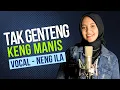 Lagu CINAN BANA VERSI MADURA |TAK GENTENG KENG MANIS -  NENG ILA | COVER LAGU