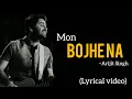 Download Lagu Mon Bojhe Na (LYRICS VIDEO)|Arijit Singh|Chirodini tumi je amar 2|Bengali song