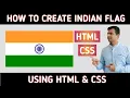 How to create indian flag using html and css Creating Indian Flag Using HTML