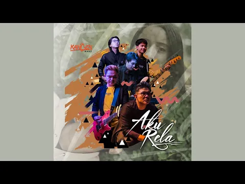 Download MP3 Kangen Band - Aku Rela (Official Audio)