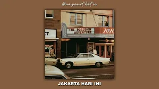 Jakarta Hari Ini - For Revenge X Stereo Wall || slowed + muffled version