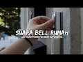 Download Lagu RELAKSASI SUARA BELL RUMAH