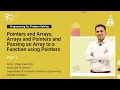 Pointers and Arrays Arrays and Pointers and Passing an Array to a Function using Pointers Part 2