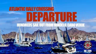 Best Cape Verde Sailing Vacation | ARC Departure | Glorious Sailing To Sao Vicente | S6 Epsd 95