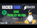 Paste - 1 Hacker Rank Bash Problem solving