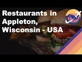 Restaurants in Appleton Wisconsin - USA