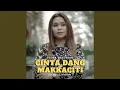 Download Lagu Cinta Dang Makkaciti