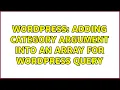 Wordpress Adding Category Argument into an Array for WordPress Query