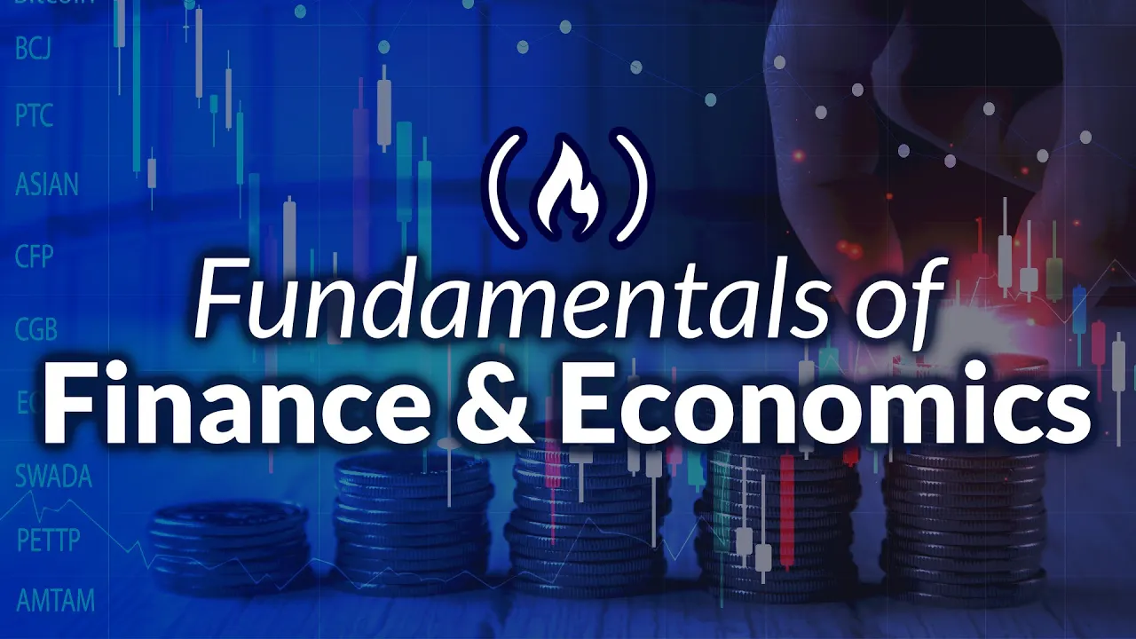 Outline Video Fundamentals of Finance & Economics for Businesses – Crash Course