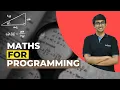 How much Maths is needed for Programming
