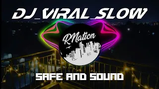 Download DJ_SAFE_AND_SOUND VIRAL||By Erifantasthik|| MP3