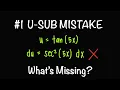 The U-Substitution Mistake Calculus Students Make