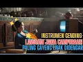 Download Lagu INSTRUMEN LANGGAM JAWA CAMPURSARI PALING GAYENG ENAK DIDENGAR