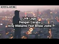 Download Lagu Arsy Widianto Feat Brisia Jodie - Dengan Caraku (Video Lirik) Download Lagu Arsy Widianto Feat Brisia Jodie - Dengan Caraku (Video Lirik)