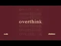 Wale - Overthink (ft. Elmiene) [Official Audio]