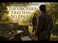 The Orchard That Had No Edge Hearthside Chronicles Book 4 - Chapter 1 Cozy Bedtime Story
